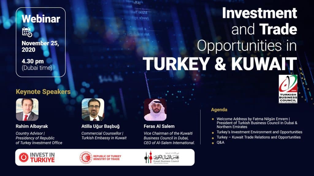 Investment and Trade Opportunities in Turkey and Kuwait
